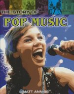 The Story of Pop Music