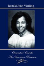 Clementine Camille: An American Romance