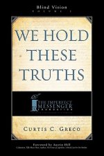 We Hold These Truths (2nd Edition)