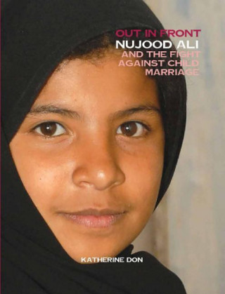 Nijood Ali and the Fight Against Child Marriage
