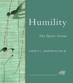 Humility: The Quiet Virtue