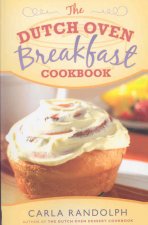 The Dutch Oven Breakfast Cookbook