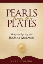 Pearls from the Plates: Reading and Responding to the Book of Mormon