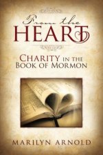 From the Heart: Charity in the Book of Mormon