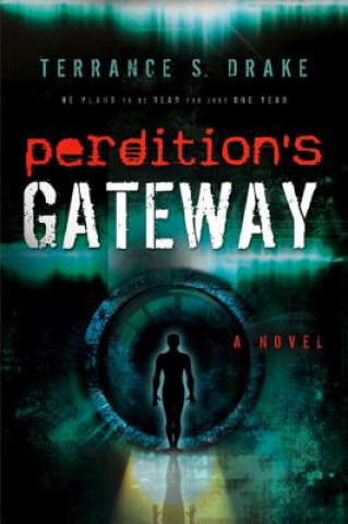 Perdition's Gateway