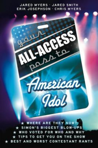 Your All-Access Pass to American Idol