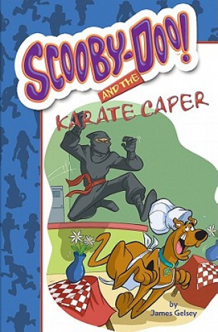 Scooby-Doo! and the Karate Caper