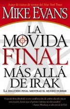 La Movida Final Mas Alla de Irak