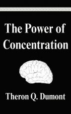 The Power of Concentration