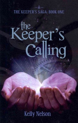The Keeper's Calling