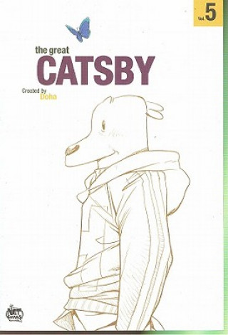 The Great Catsby: Volume 5