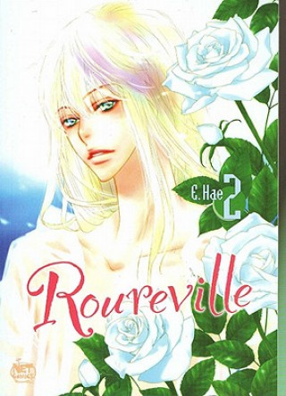 Roureville: Volume 2