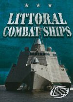 Littoral Combat Ships