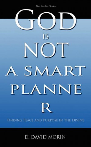 God Is Not a Smart Planner