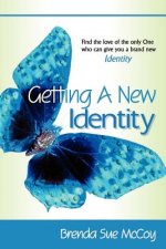 Getting a New Identity