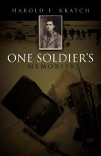 One Soldier's Memories
