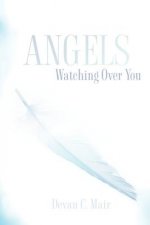 Angels Watching Over You