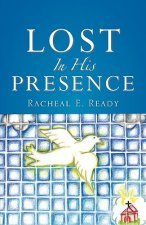 Lost in His Presence