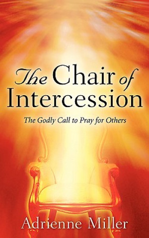 The Chair of Intercession