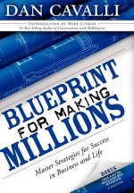 Blueprint for Making Millions
