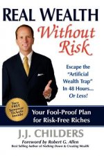 Real Wealth Without Risk