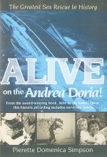 Alive on the Andrea Doria!: The Greatest Sea Rescue in History