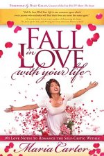 Fall in Love With Your Life