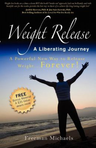 Weight Release A Liberating Journey