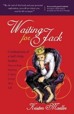 Waiting for Jack