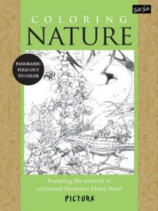 Coloring Nature: Featuring the Artwork of Celebrated Illustrator Helen Ward