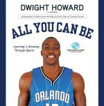 All You Can Be: Learning & Growing Through Sports