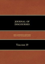 Journal of Discourses, Volume 19