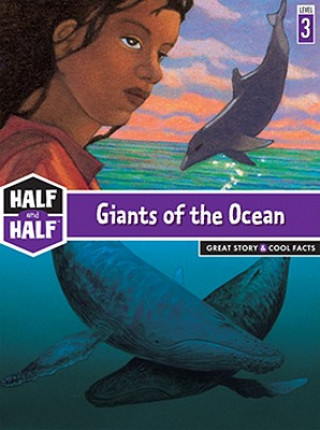 Giants of the Ocean: Great Story & Cool Facts