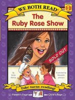 The Ruby Rose Show (We Both Read-Level 1-2)
