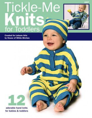 Tickle-Me Knits for Toddlers (Leisure Arts #4489)