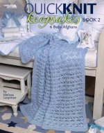 Quick Knit Keepsakes Book 2 (Leisure Arts #4527)