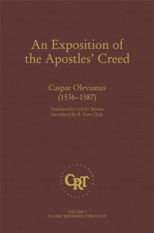 An Exposition of the Apostles Creed