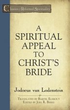 Spiritual Appeal to Christ's Bride