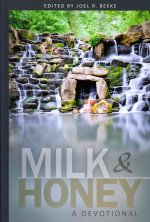 Milk & Honey: A Devotional