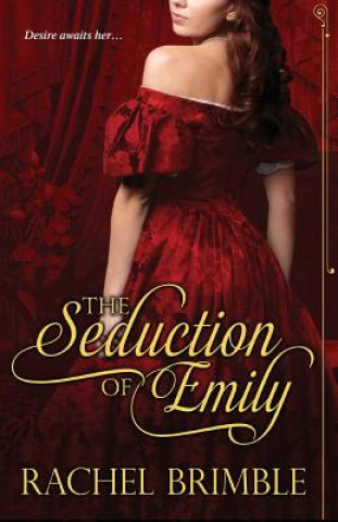 Seduction of Emily