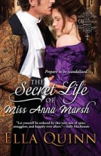 Secret Life of Miss Anna Marsh