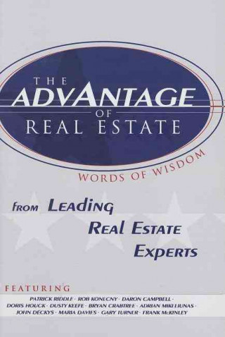 The Advantage of Real Estate