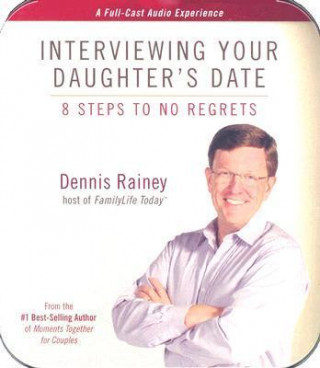 Interviewing Your Daughter's Date: 8 Steps to No Regrets