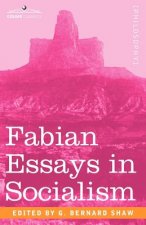 Fabian Essays in Socialism