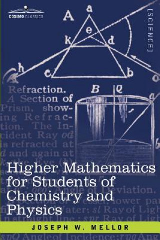 Higher Mathematics for Students of Chemistry and Physics