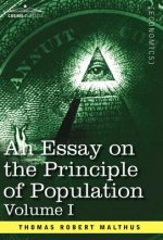 Essay on the Principle of Population, Volume I