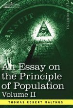 Essay on the Principle of Population, Volume II
