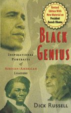 Black Genius: Inspirational Portraits of America's Black Leaders