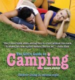 The Girl's Guide to Camping