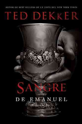 Sangre de Emanuel = Immanuel's Veins